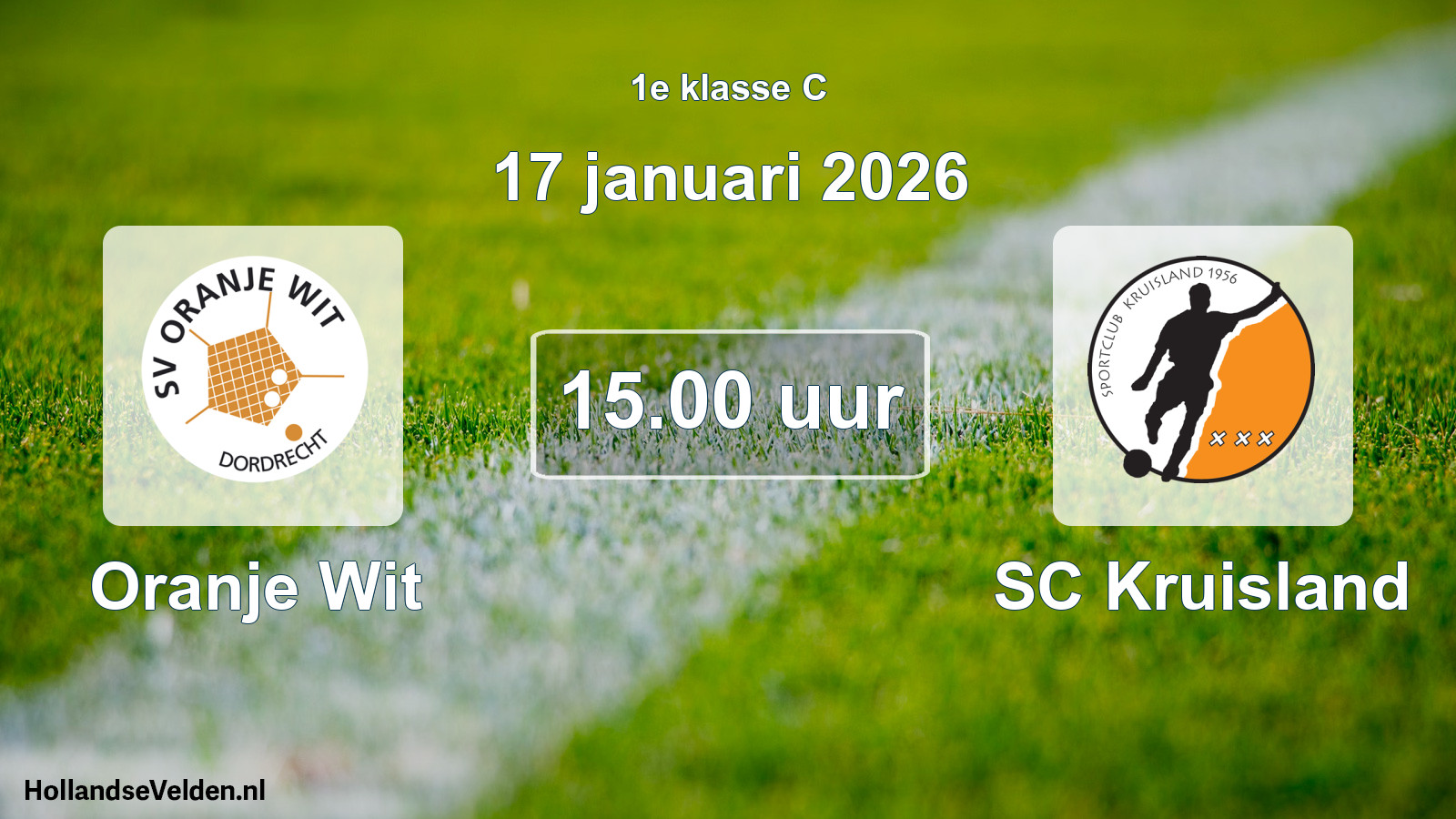 Scheduled Match: Oranje Wit - SC Kruisland (17 January 2026)