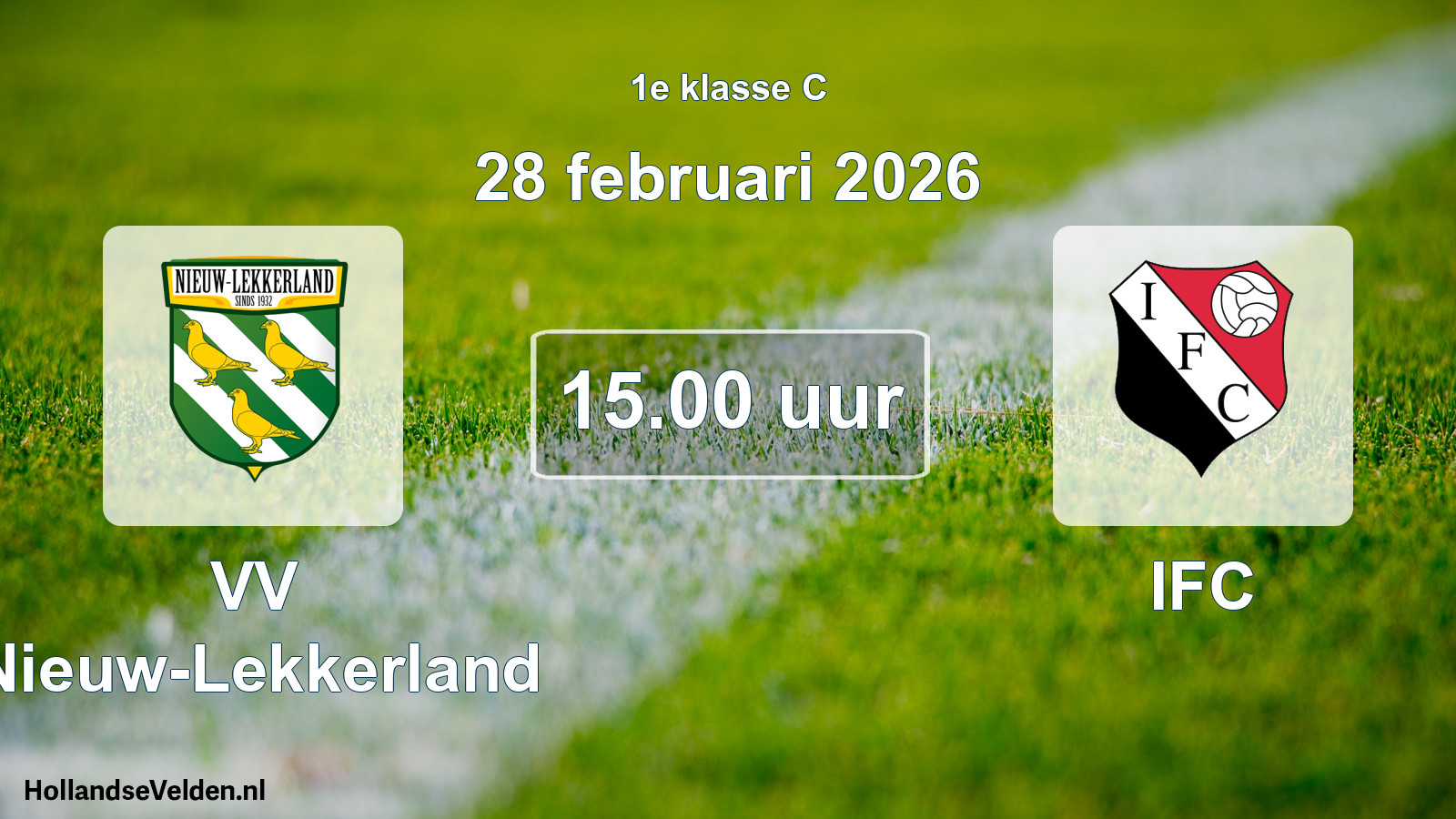 Scheduled Match: VV Nieuw-Lekkerland - IFC (28 February 2026)