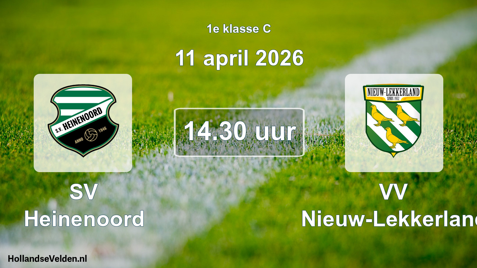 Geplande wedstrijd: SV Heinenoord - VV Nieuw-Lekkerland (11 april 2026)