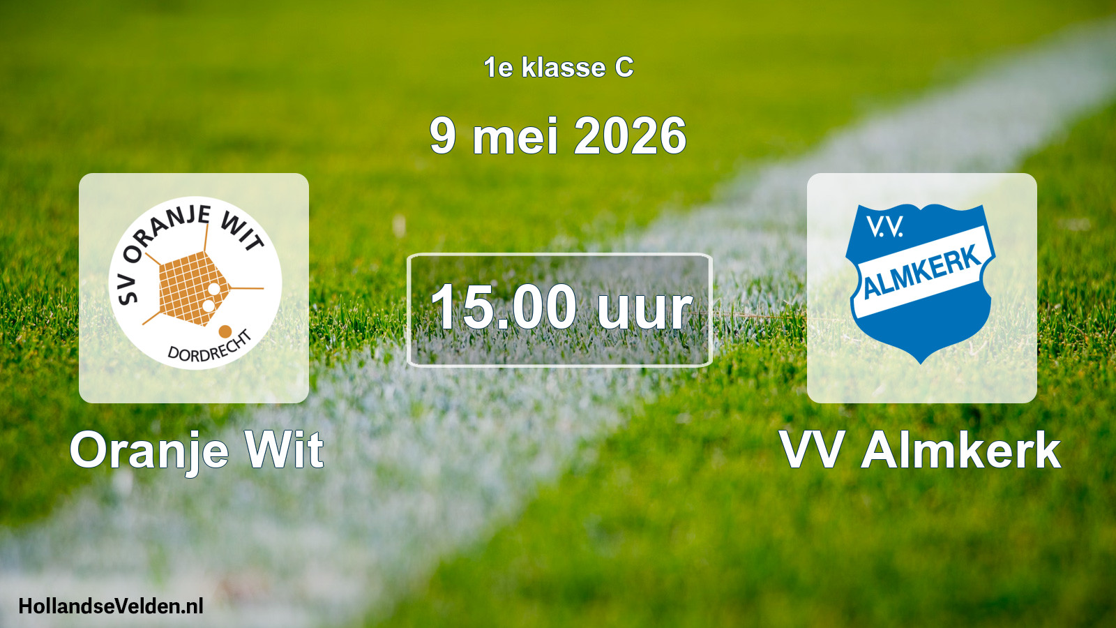 Scheduled Match: Oranje Wit - VV Almkerk (9 May 2026)
