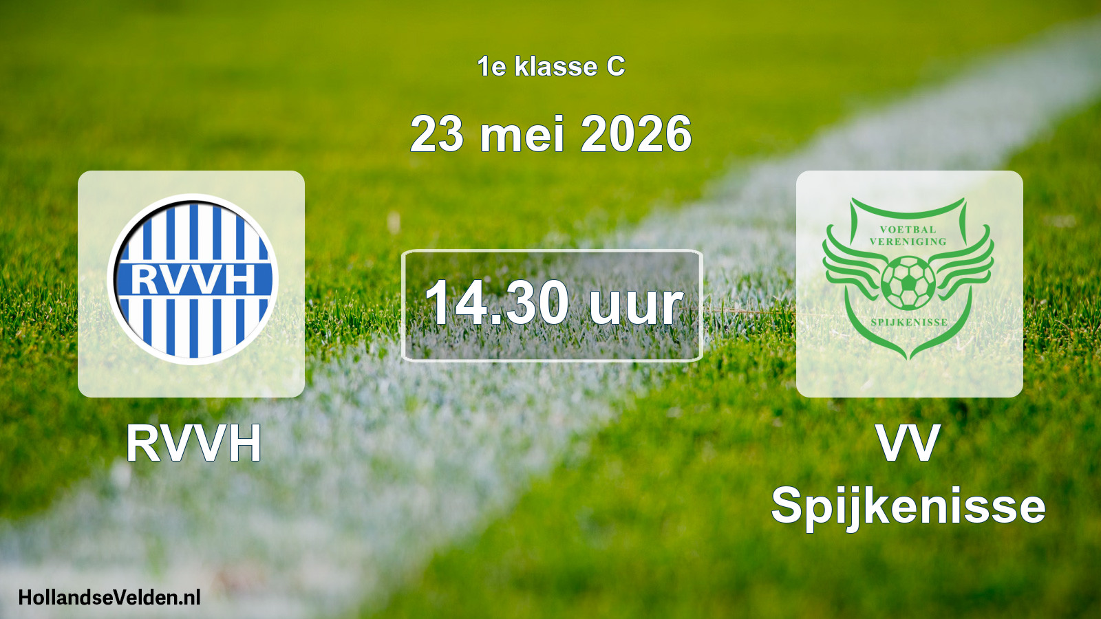 Geplande wedstrijd: RVVH - VV Spijkenisse (23 mei 2026)