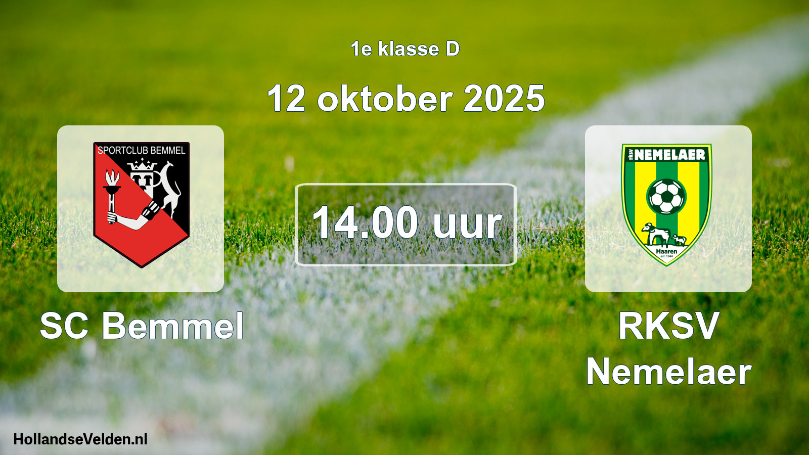 Scheduled Match: SC Bemmel - RKSV Nemelaer (12 October 2025)