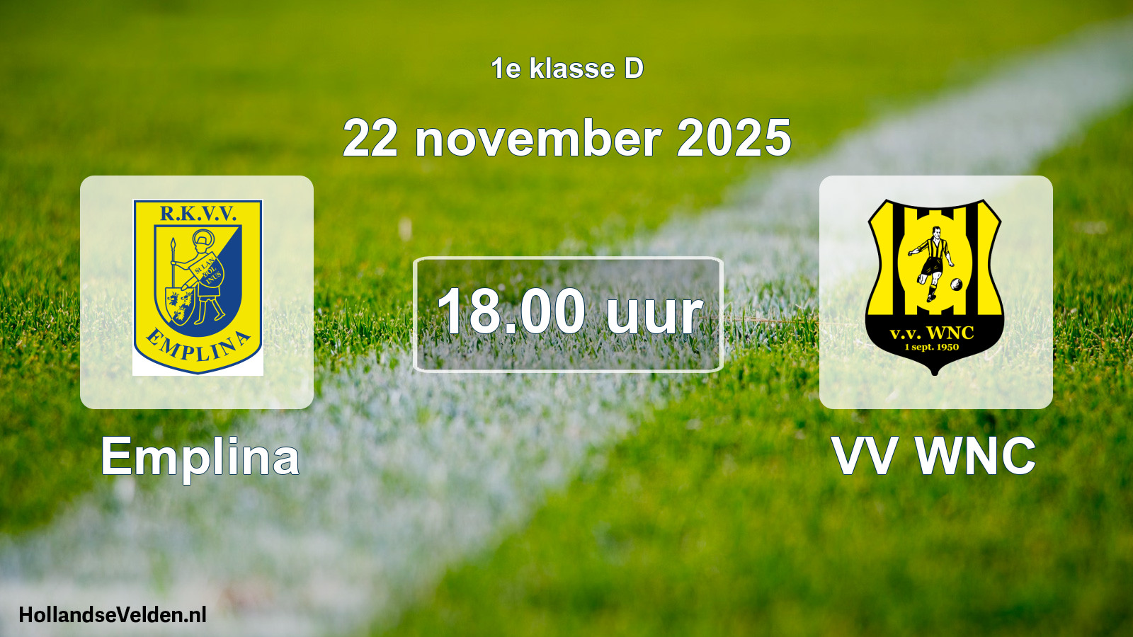 Geplande wedstrijd: Emplina - VV WNC (22 november 2025)