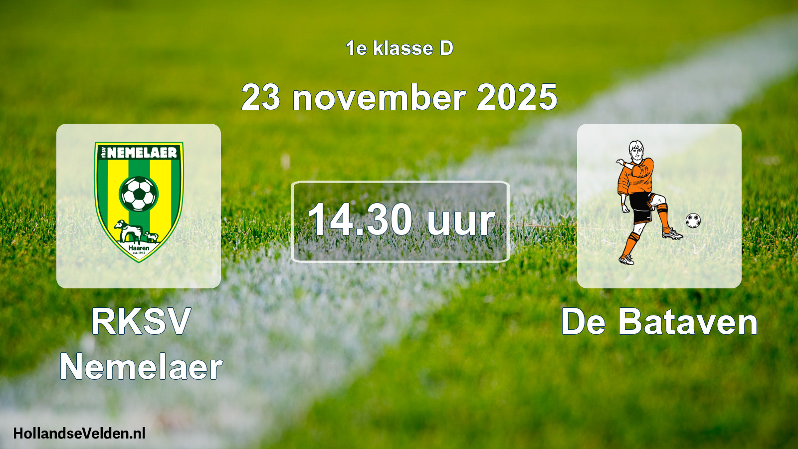 Geplande wedstrijd: RKSV Nemelaer - De Bataven (23 november 2025)