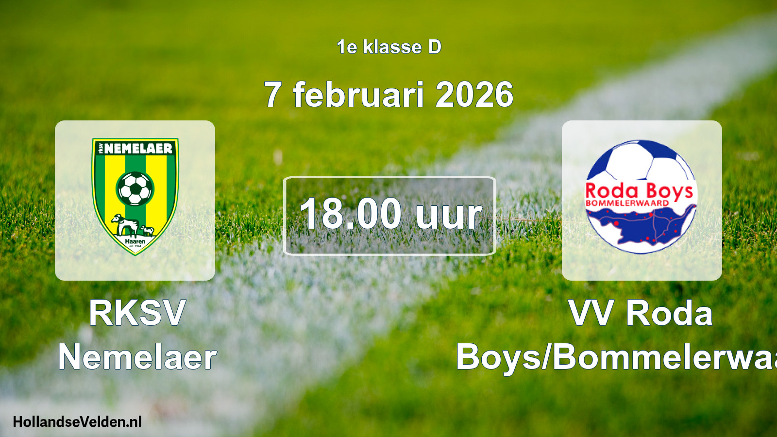 Geplande wedstrijd: RKSV Nemelaer - VV Roda Boys/Bommelerwaard (7 februari 2026)