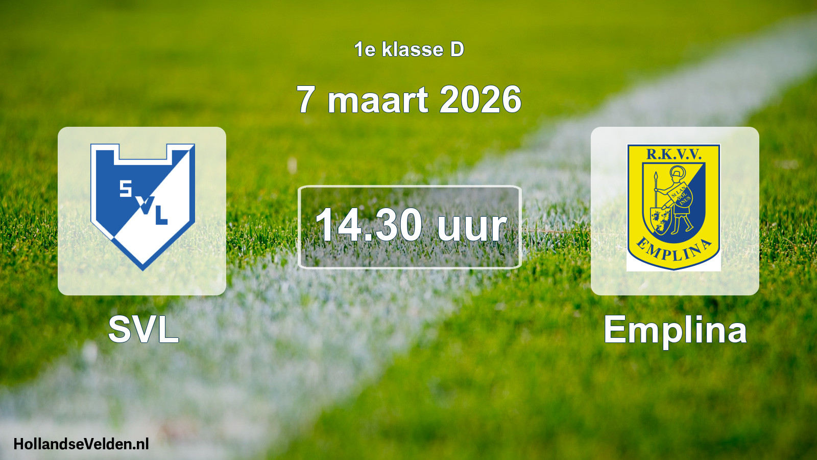 Geplande wedstrijd: SVL - Emplina (7 maart 2026)