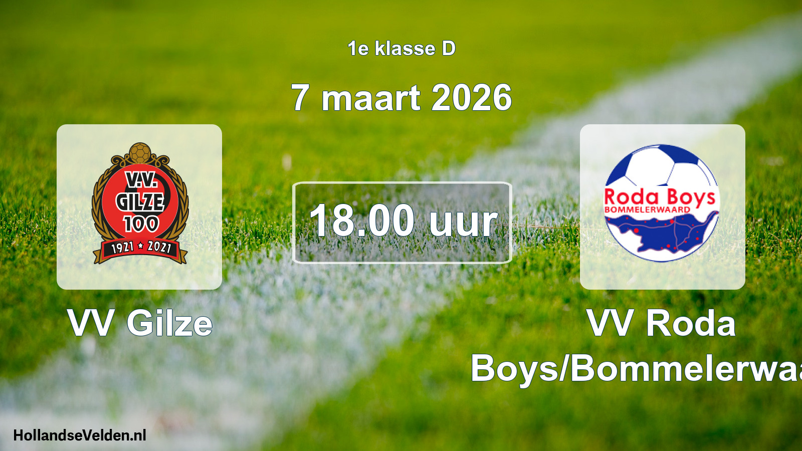 Geplande wedstrijd: VV Gilze - VV Roda Boys/Bommelerwaard (7 maart 2026)