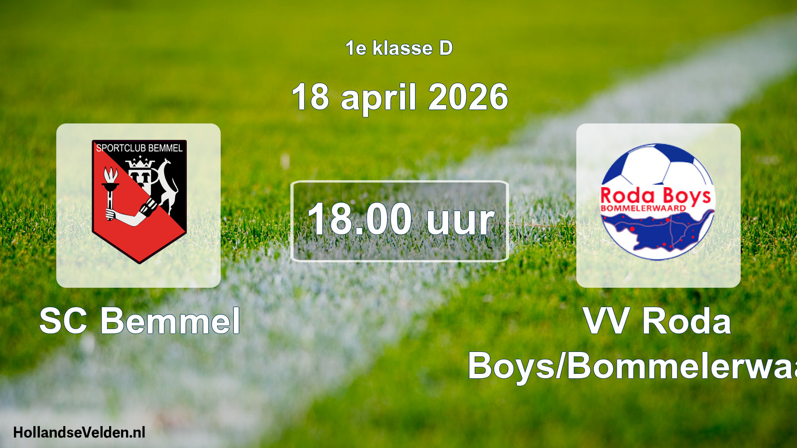 Geplande wedstrijd: SC Bemmel - VV Roda Boys/Bommelerwaard (18 april 2026)