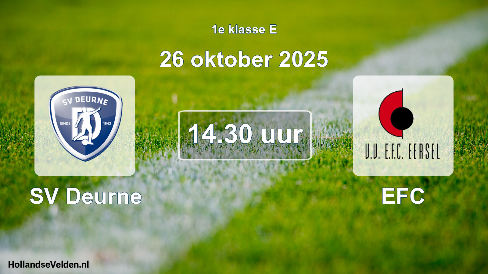 Scheduled Match: SV Deurne - EFC (26 October 2025)