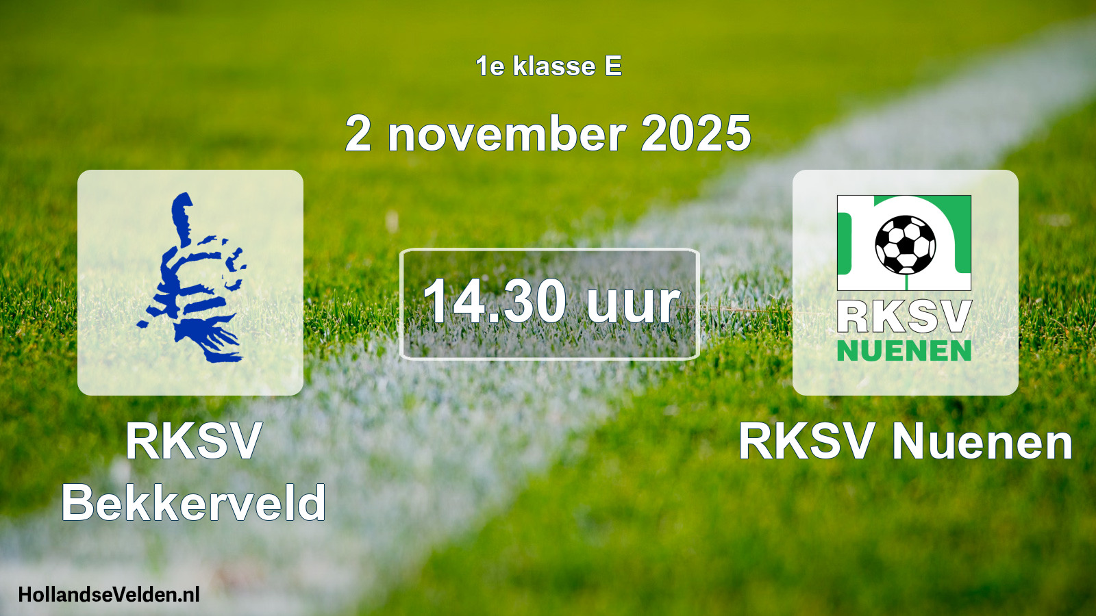 Scheduled Match: RKSV Bekkerveld - RKSV Nuenen (2 November 2025)