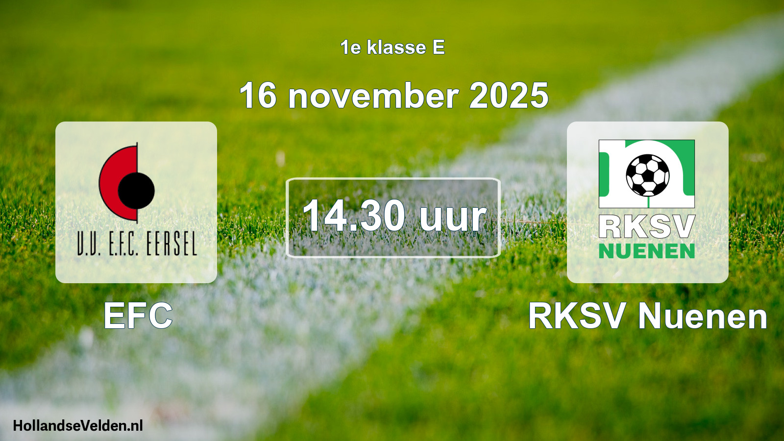 Scheduled Match: EFC - RKSV Nuenen (16 November 2025)