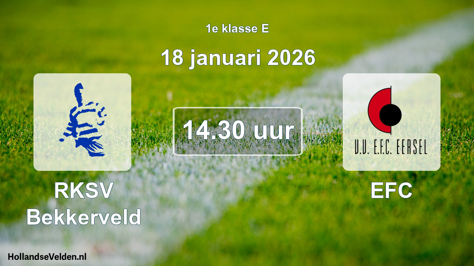 Scheduled Match: RKSV Bekkerveld - EFC (18 January 2026)