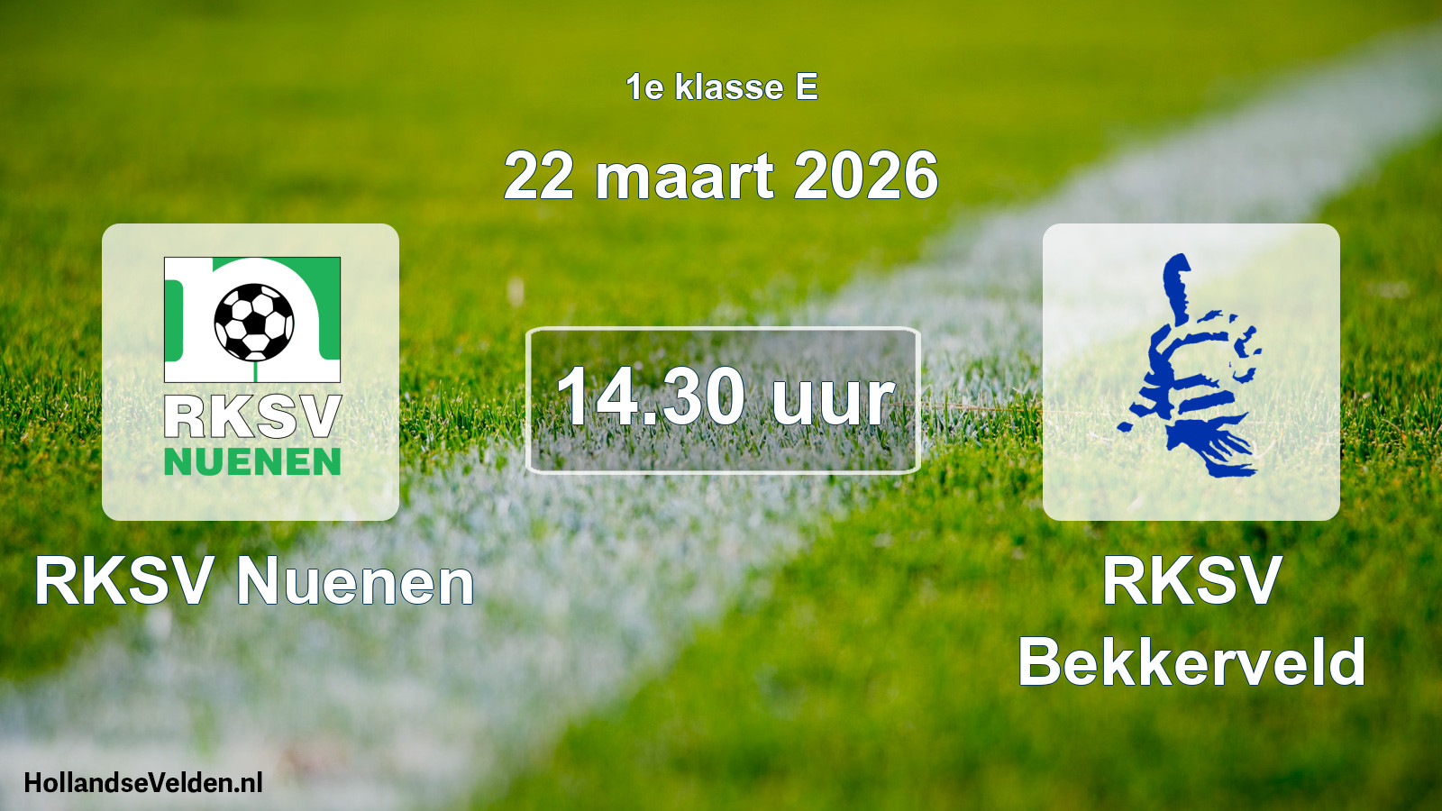Scheduled Match: RKSV Nuenen - RKSV Bekkerveld (22 March 2026)