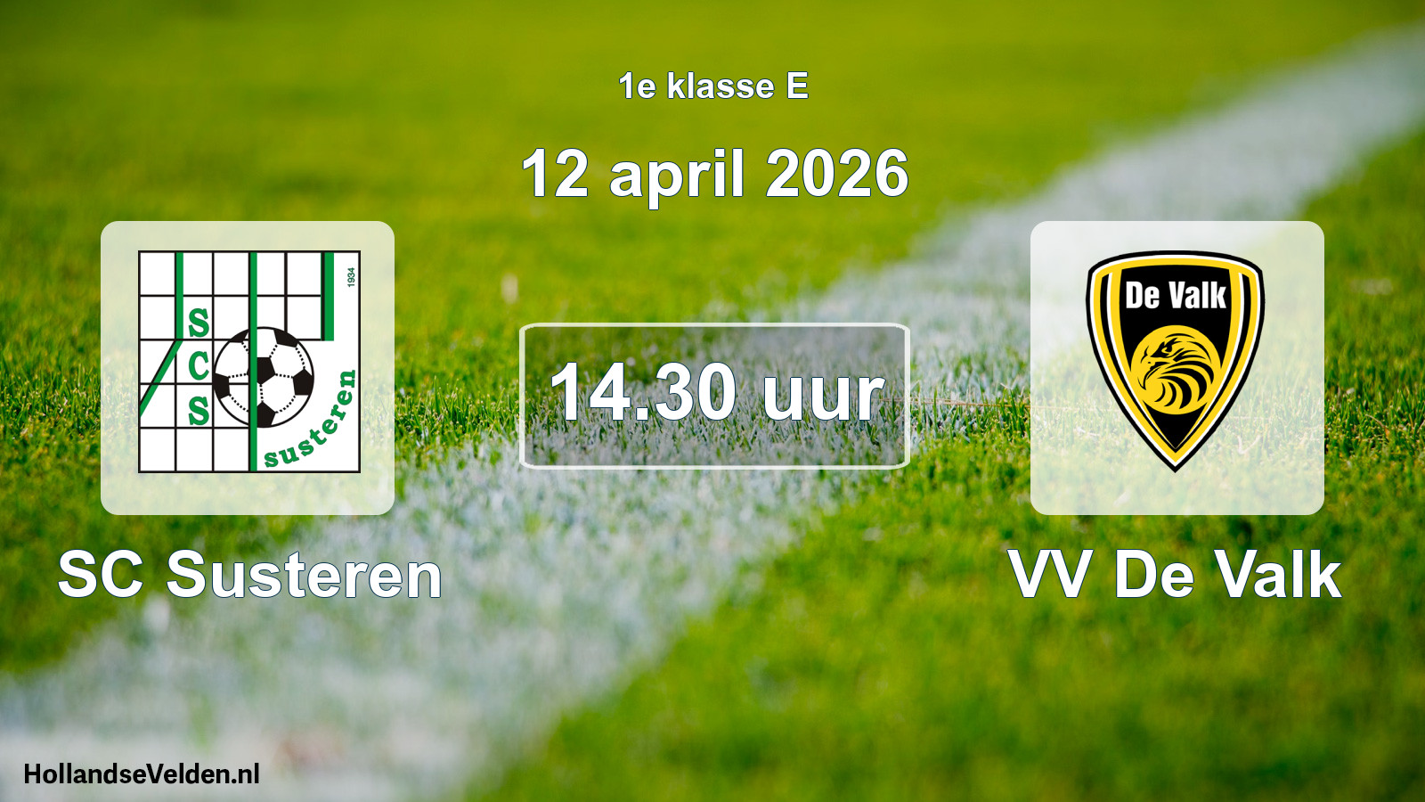 Scheduled Match: SC Susteren - VV De Valk (12 April 2026)
