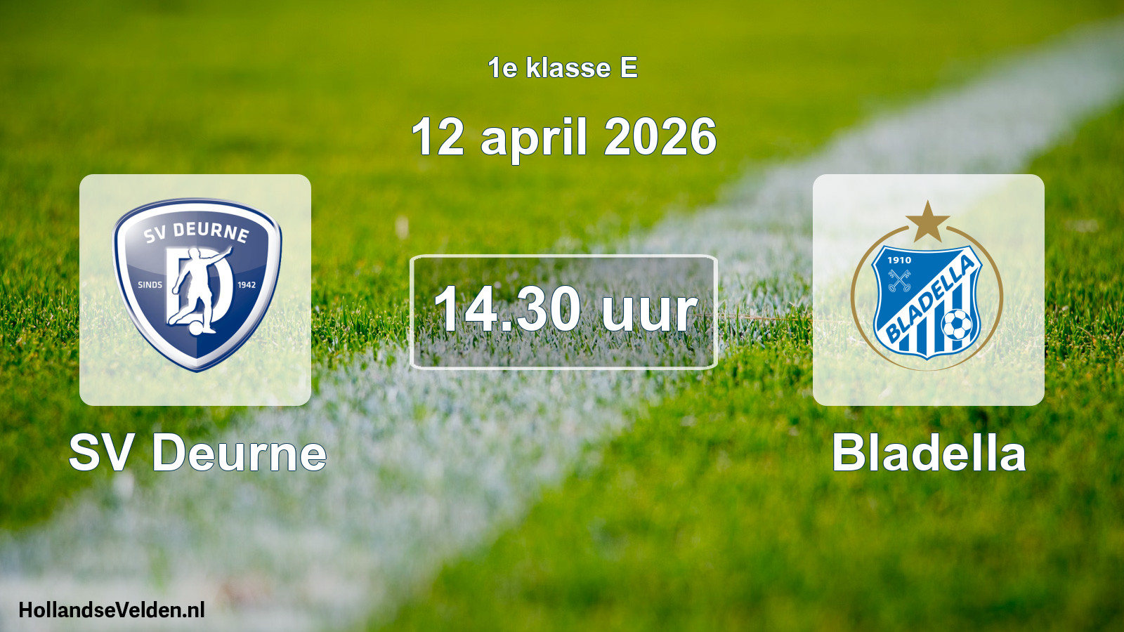Scheduled Match: SV Deurne - Bladella (12 April 2026)