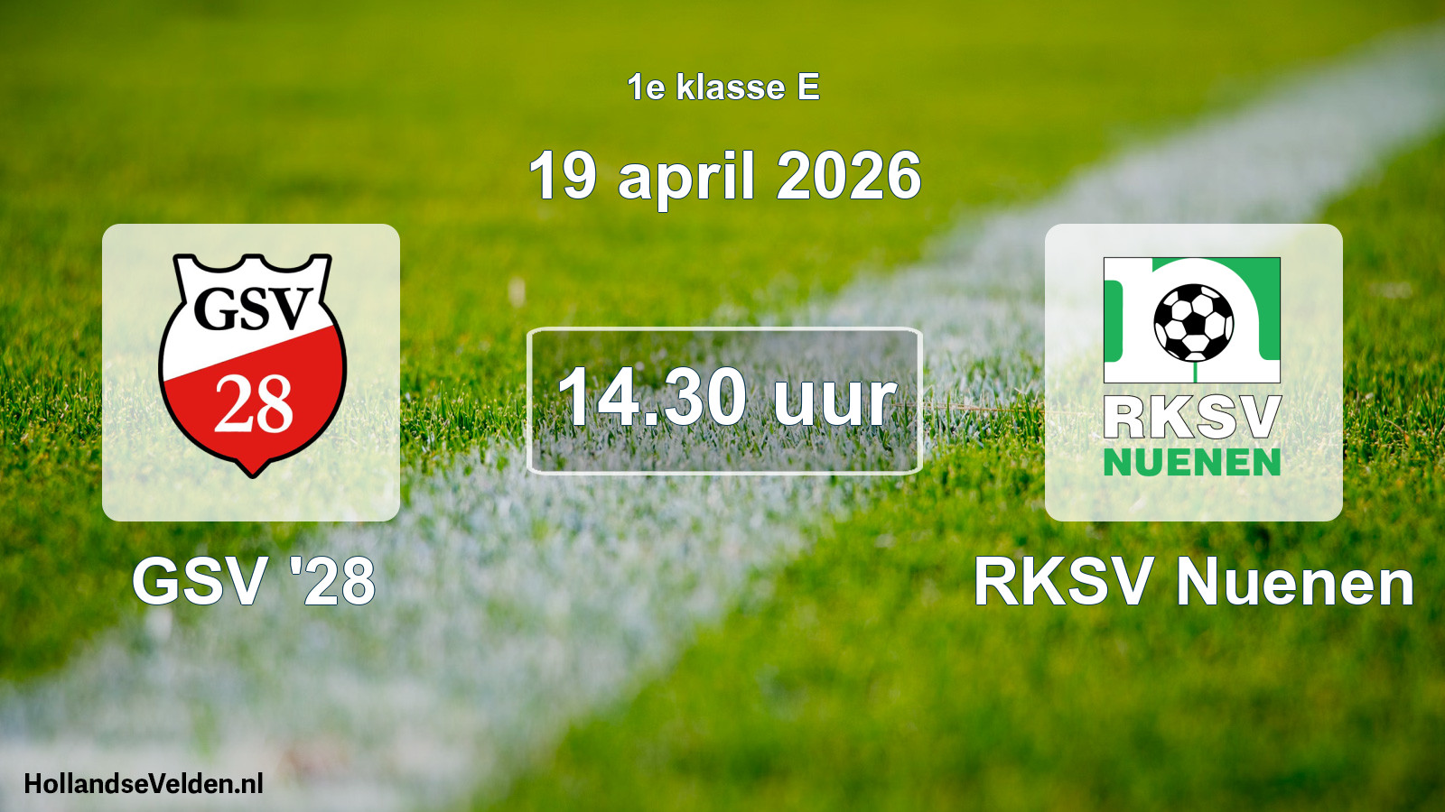 Scheduled Match: GSV '28 - RKSV Nuenen (19 April 2026)
