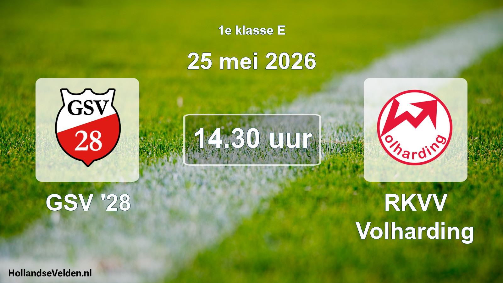 Scheduled Match: GSV '28 - RKVV Volharding (25 May 2026)