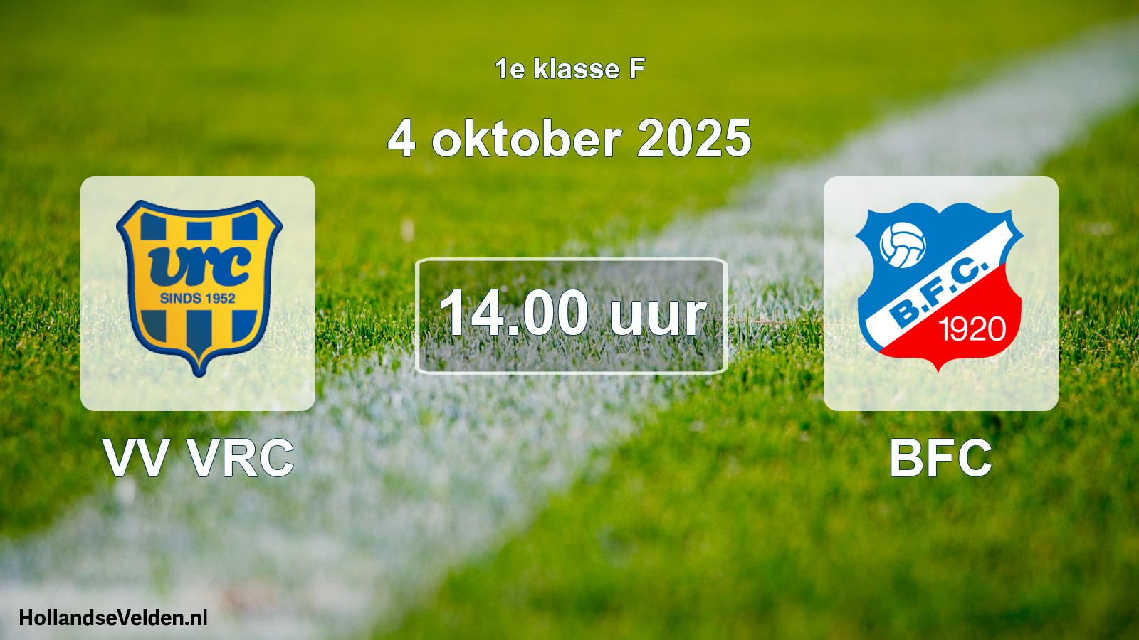 Geplande wedstrijd: VV VRC - BFC (4 oktober 2025)
