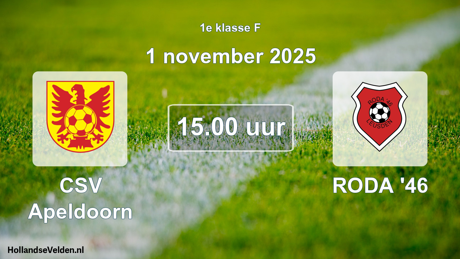 Geplande wedstrijd: CSV Apeldoorn - RODA '46 (1 november 2025)