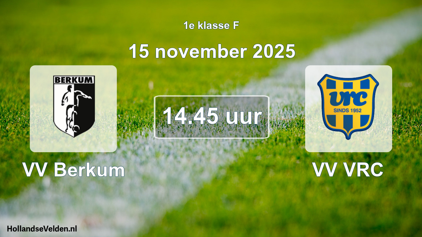 Geplande wedstrijd: VV Berkum - VV VRC (15 november 2025)