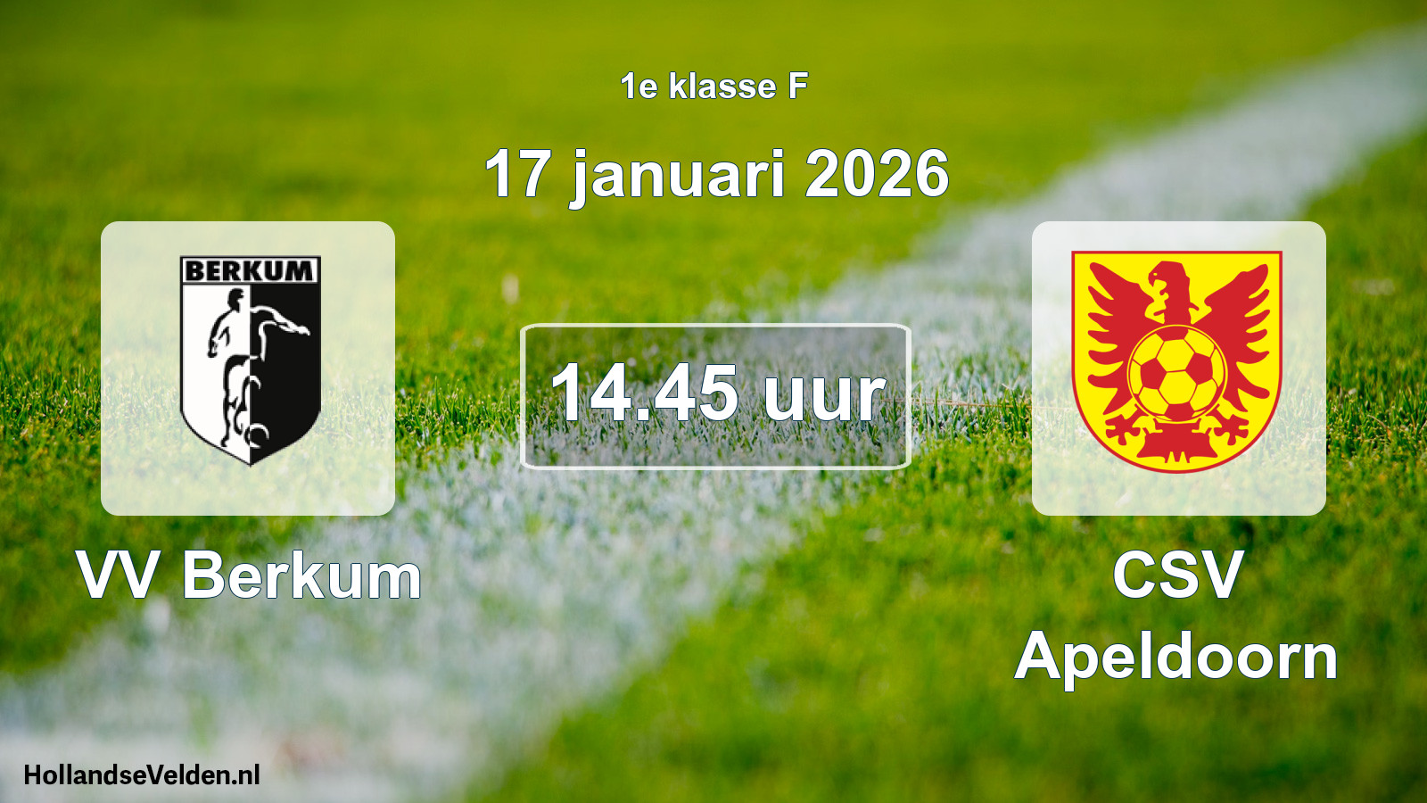 Geplande wedstrijd: VV Berkum - CSV Apeldoorn (17 januari 2026)