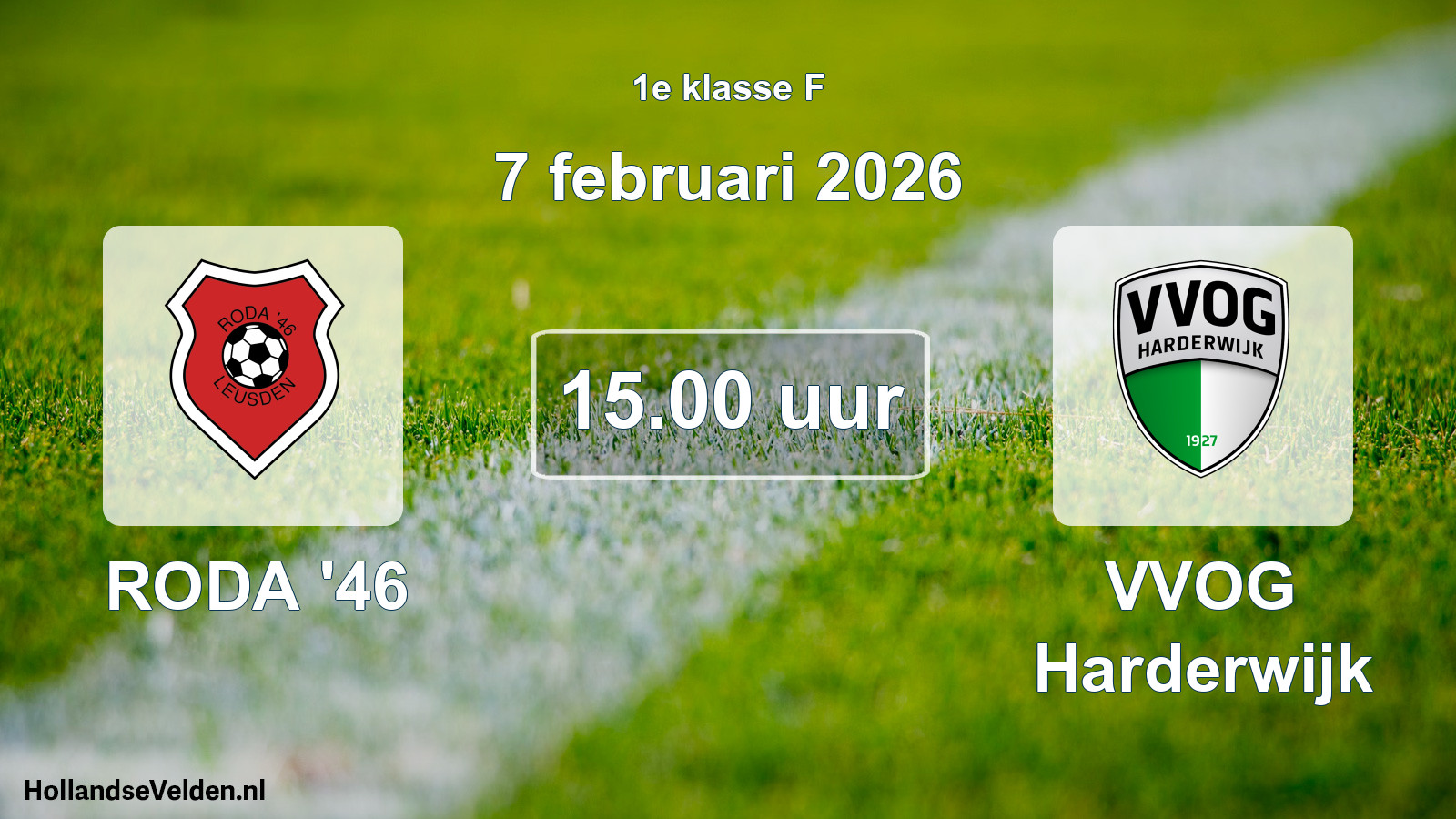 Geplande wedstrijd: RODA '46 - VVOG Harderwijk (7 februari 2026)