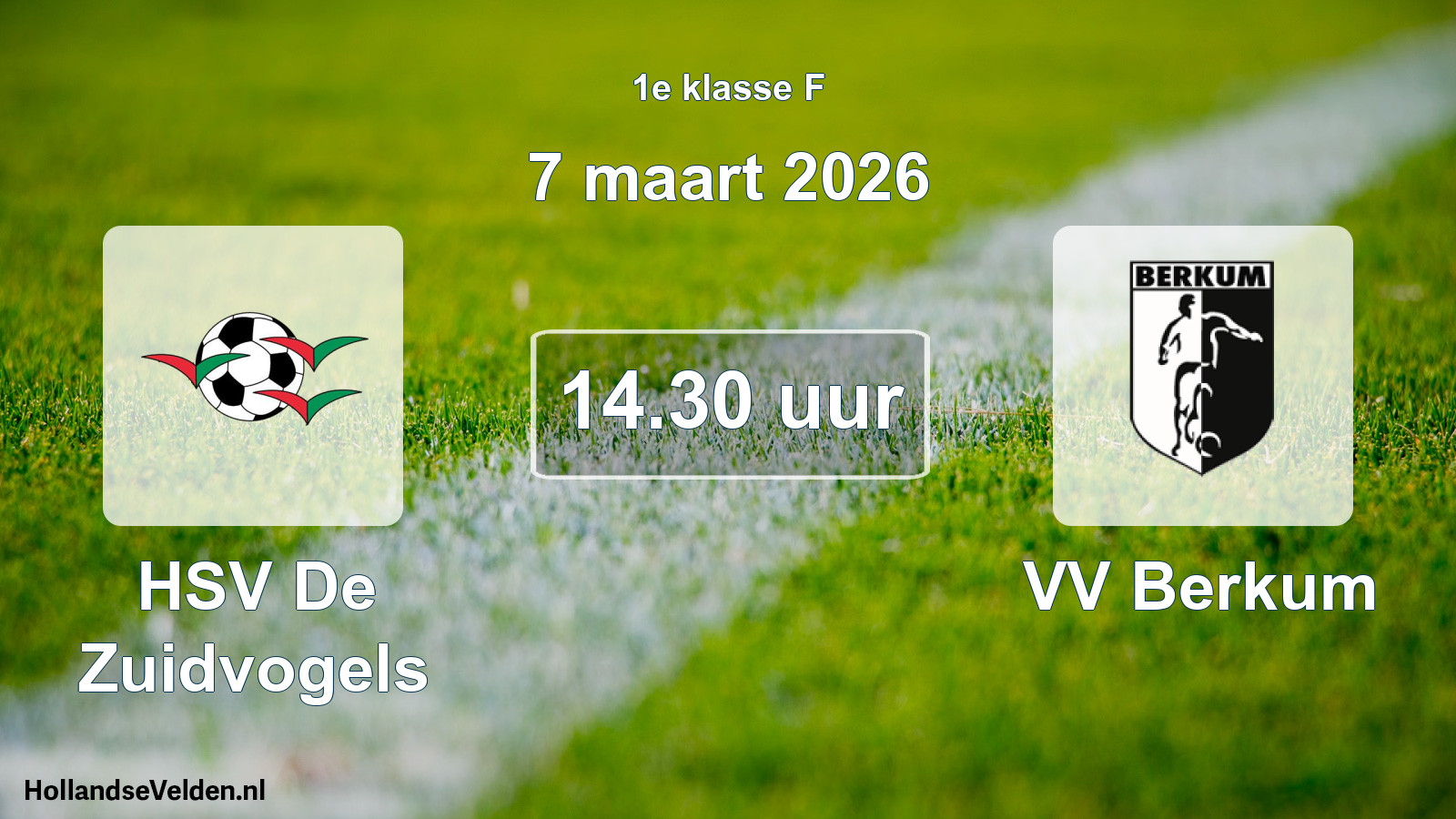 Geplande wedstrijd: HSV De Zuidvogels - VV Berkum (7 maart 2026)