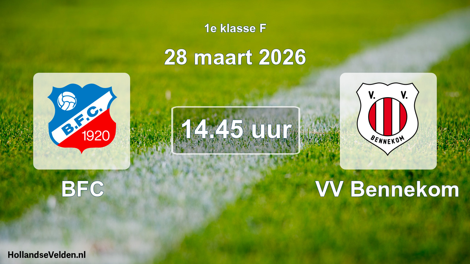 Geplande wedstrijd: BFC - VV Bennekom (28 maart 2026)