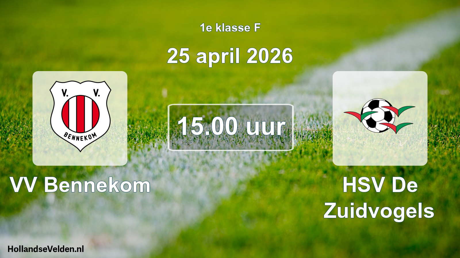 Geplande wedstrijd: VV Bennekom - HSV De Zuidvogels (25 april 2026)