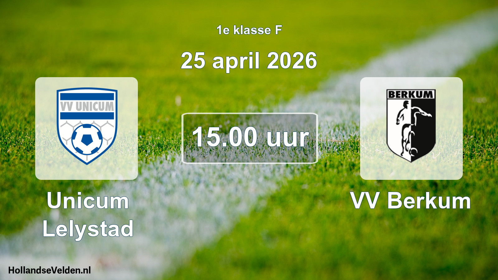 Geplande wedstrijd: Unicum Lelystad - VV Berkum (25 april 2026)