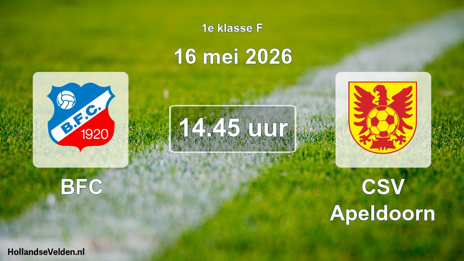 Geplande wedstrijd: BFC - CSV Apeldoorn (16 mei 2026)