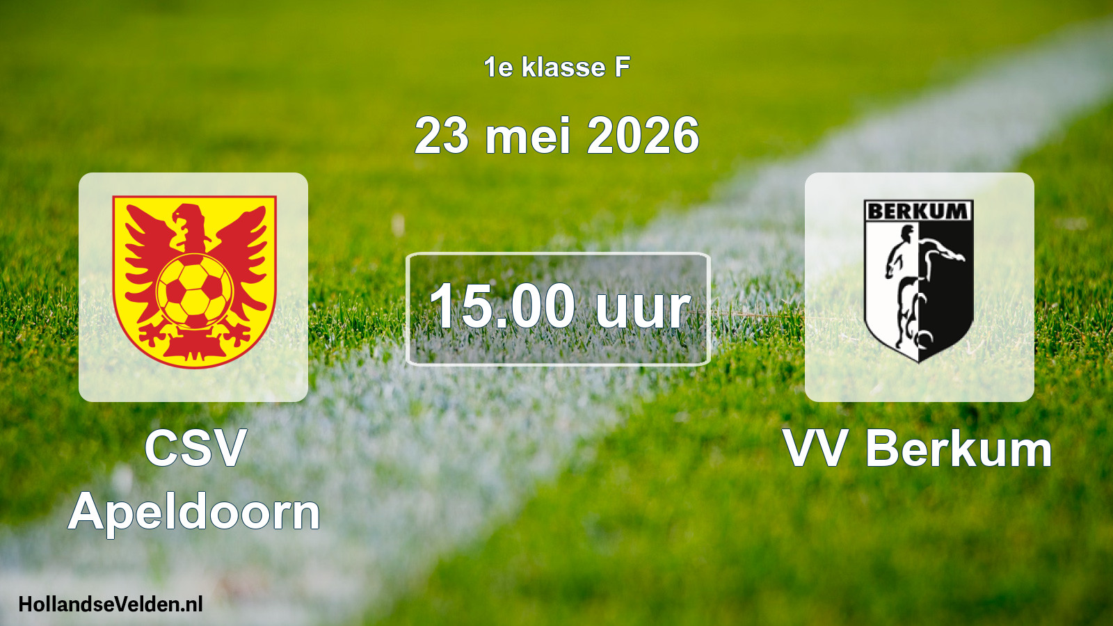Geplande wedstrijd: CSV Apeldoorn - VV Berkum (23 mei 2026)