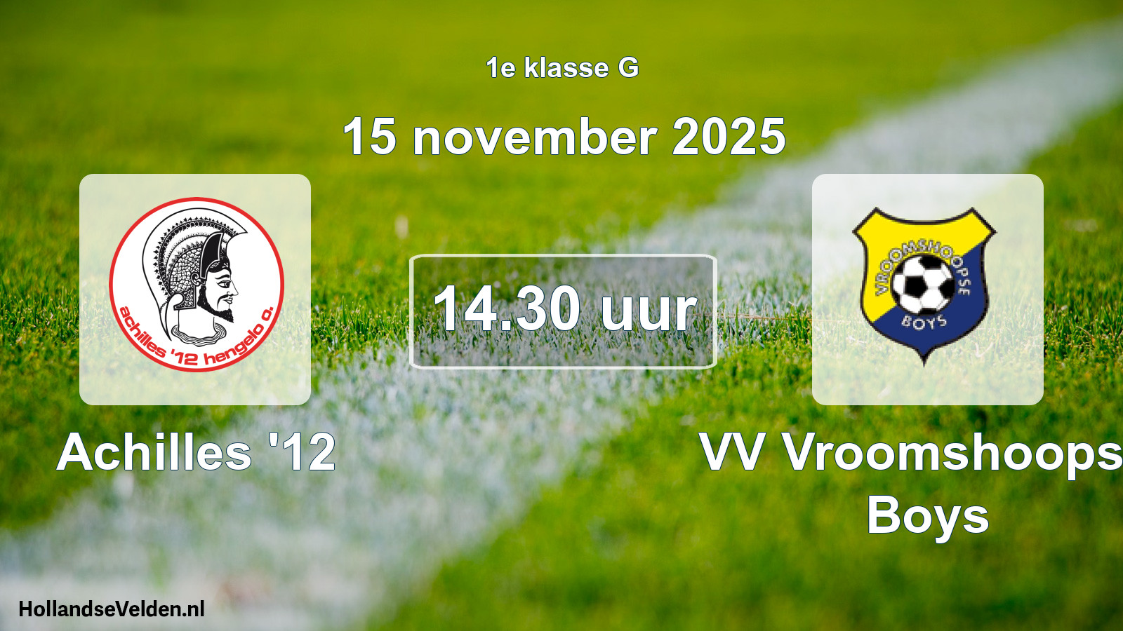 Scheduled Match: Achilles '12 - VV Vroomshoopse Boys (15 November 2025)