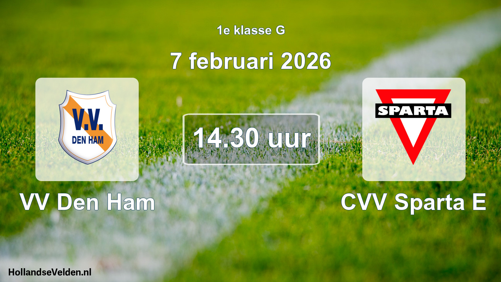 Scheduled Match: VV Den Ham - CVV Sparta E (7 February 2026)