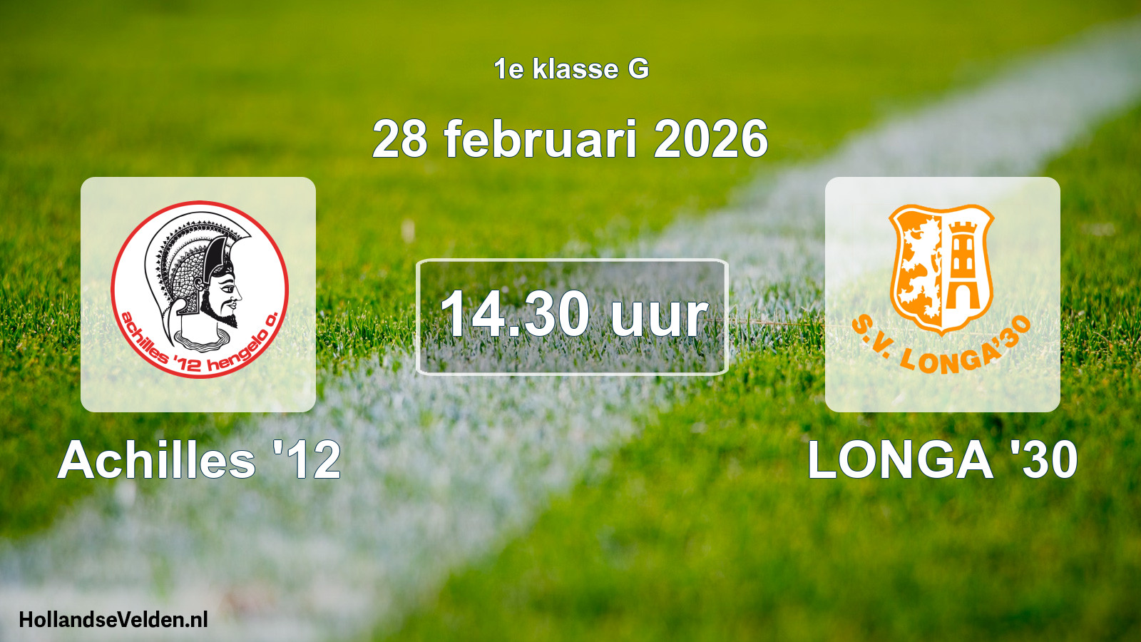 Scheduled Match: Achilles '12 - LONGA '30 (28 February 2026)