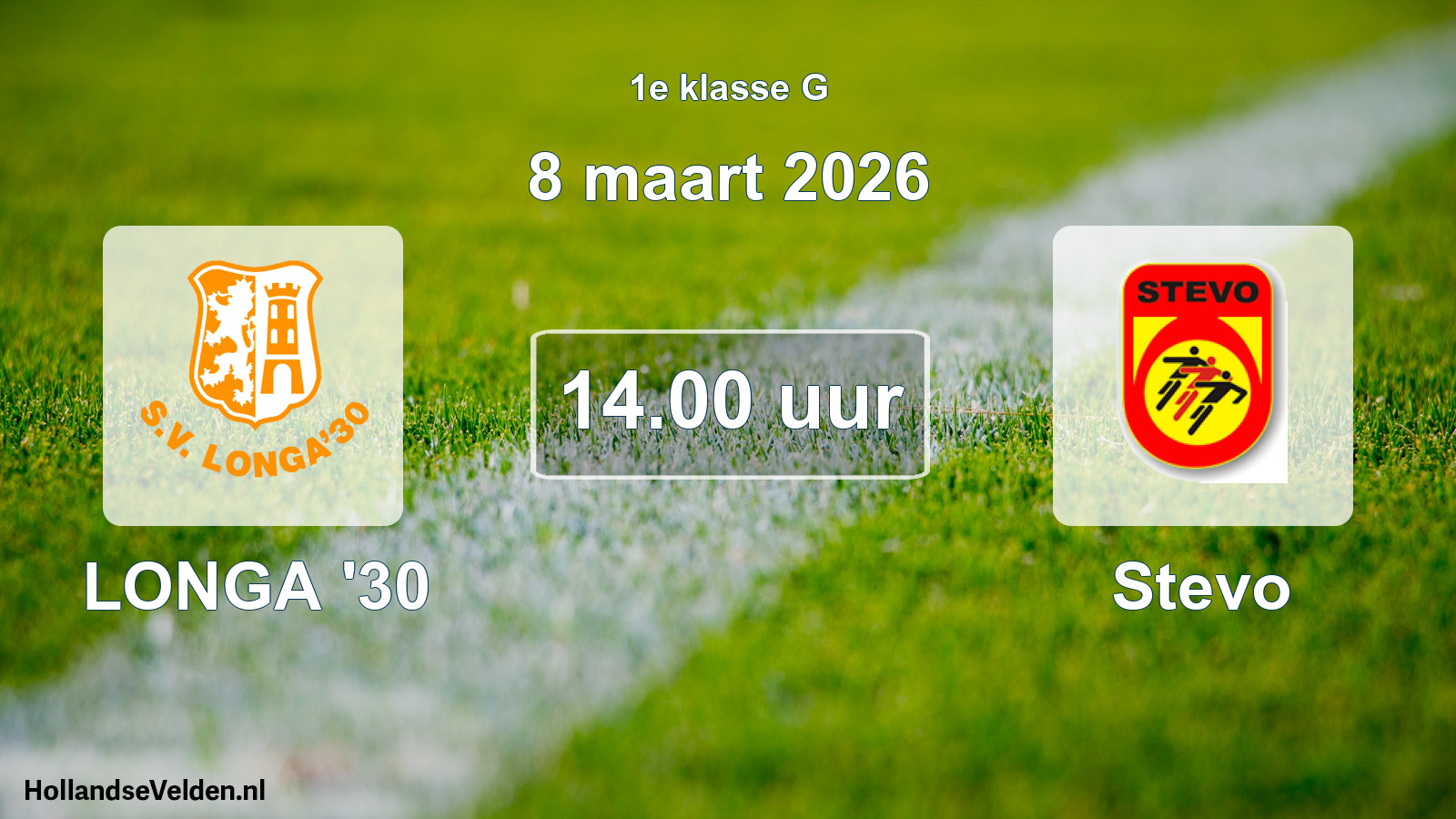 Scheduled Match: LONGA '30 - Stevo (8 March 2026)
