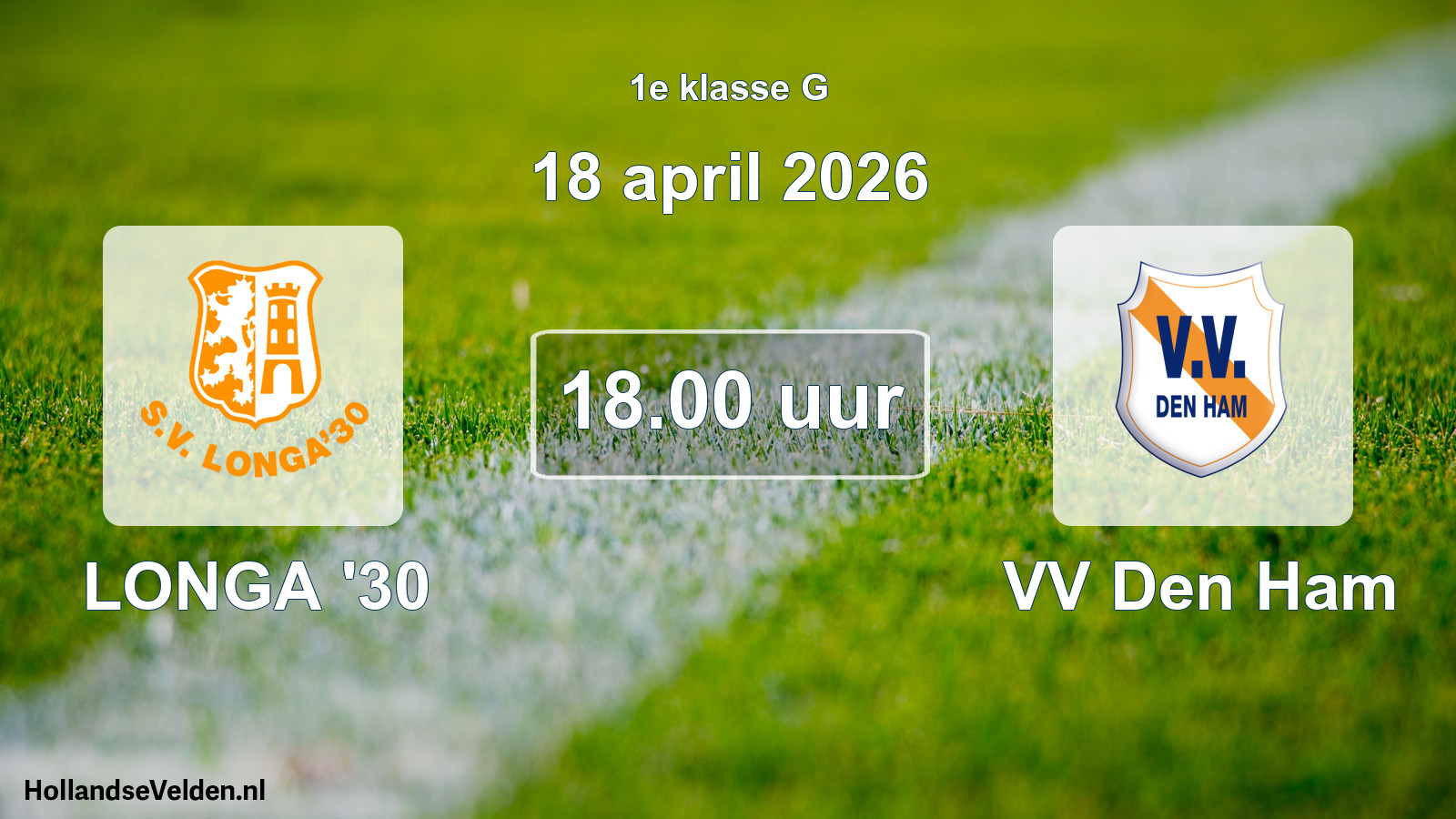 Geplande wedstrijd: LONGA '30 - VV Den Ham (18 april 2026)