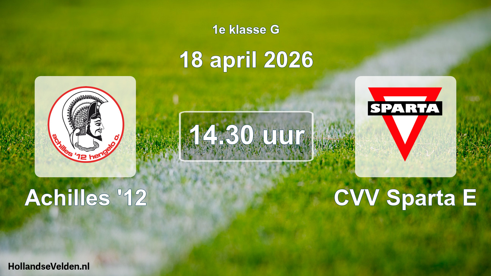 Scheduled Match: Achilles '12 - CVV Sparta E (18 April 2026)