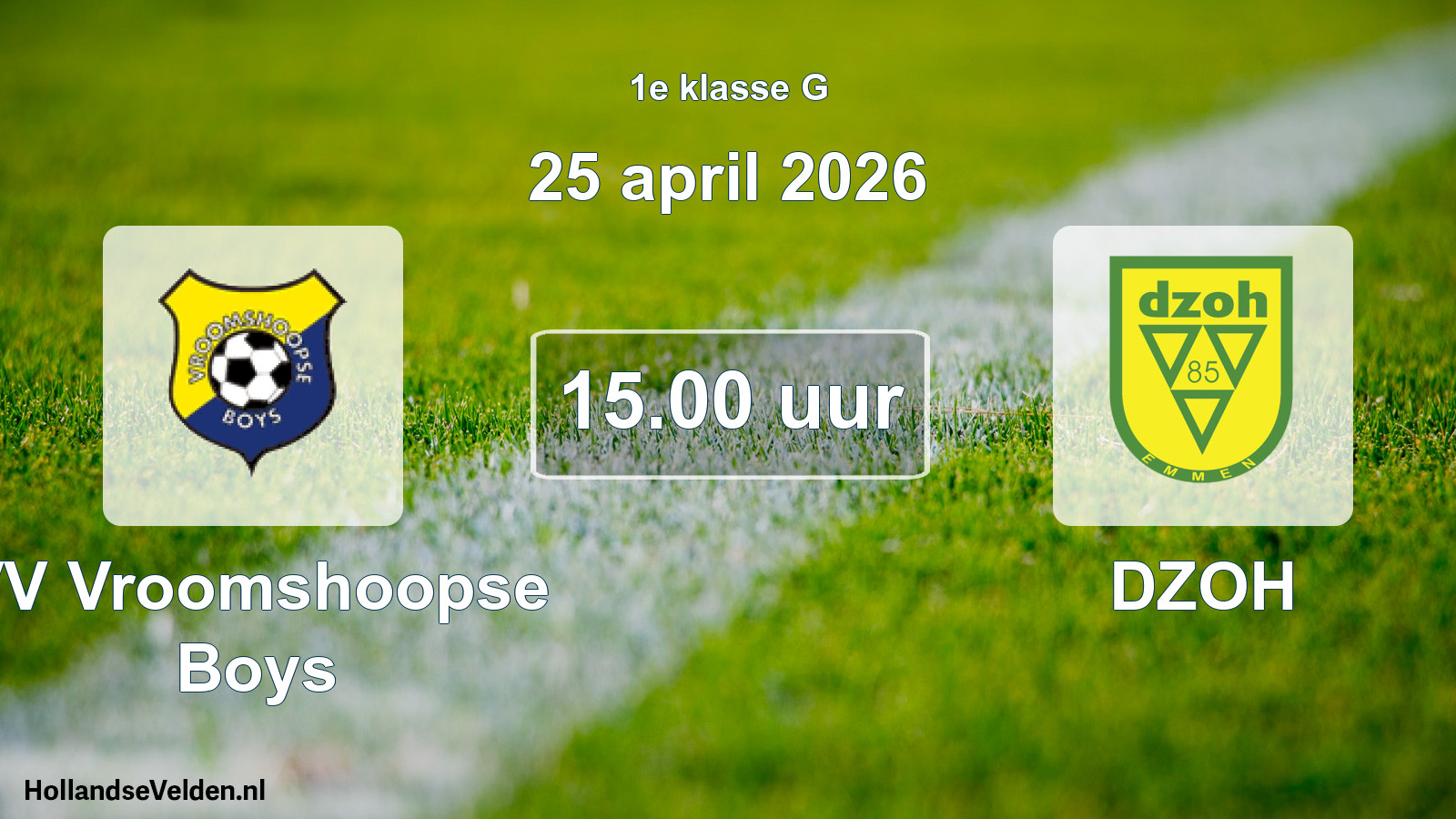 Scheduled Match: VV Vroomshoopse Boys - DZOH (25 April 2026)