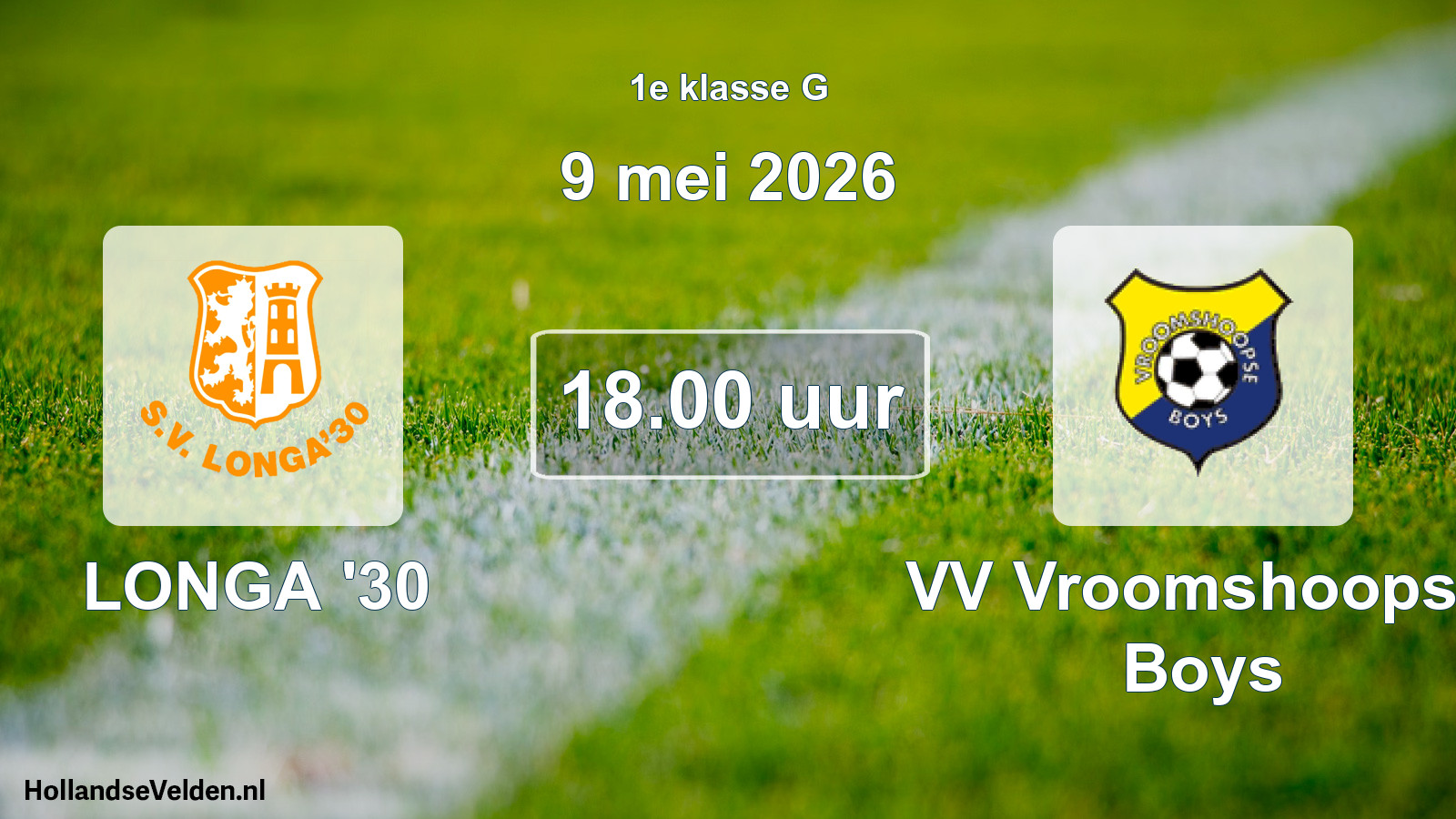 Scheduled Match: LONGA '30 - VV Vroomshoopse Boys (9 May 2026)