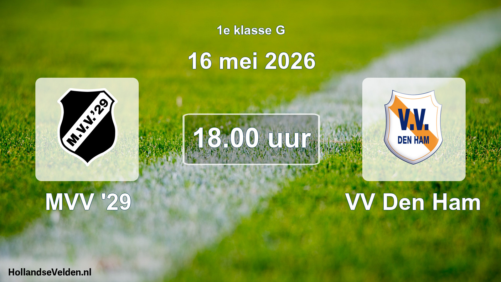 Scheduled Match: MVV '29 - VV Den Ham (16 May 2026)