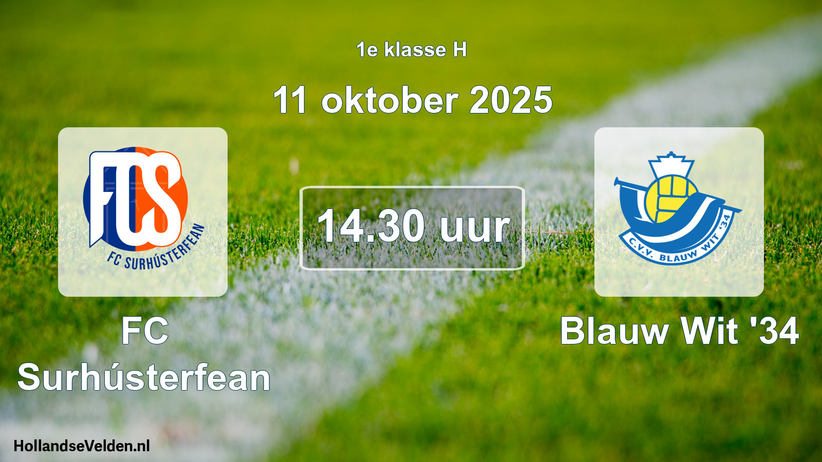 Geplande wedstrijd: FC Surhústerfean - Blauw Wit '34 (11 oktober 2025)