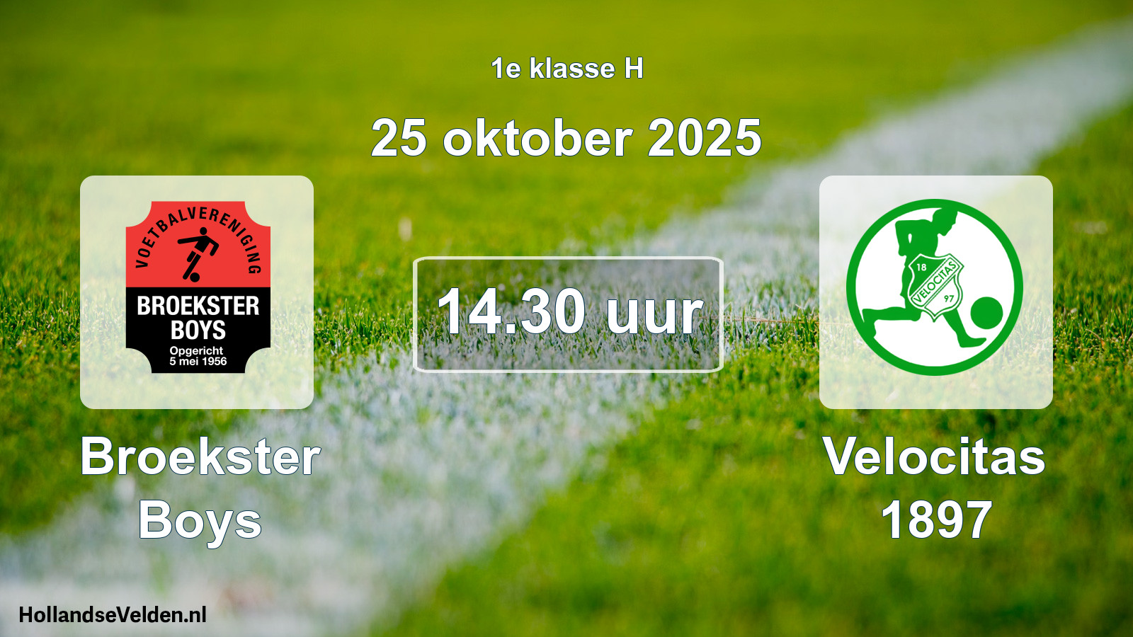 Scheduled Match: Broekster Boys - Velocitas 1897 (25 October 2025)