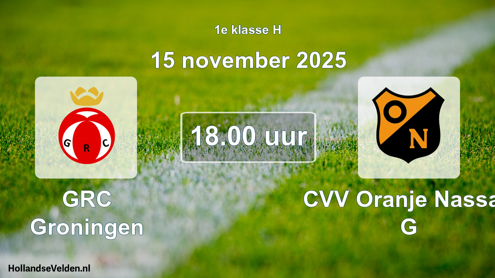 Geplande wedstrijd: GRC Groningen - CVV Oranje Nassau G (15 november 2025)