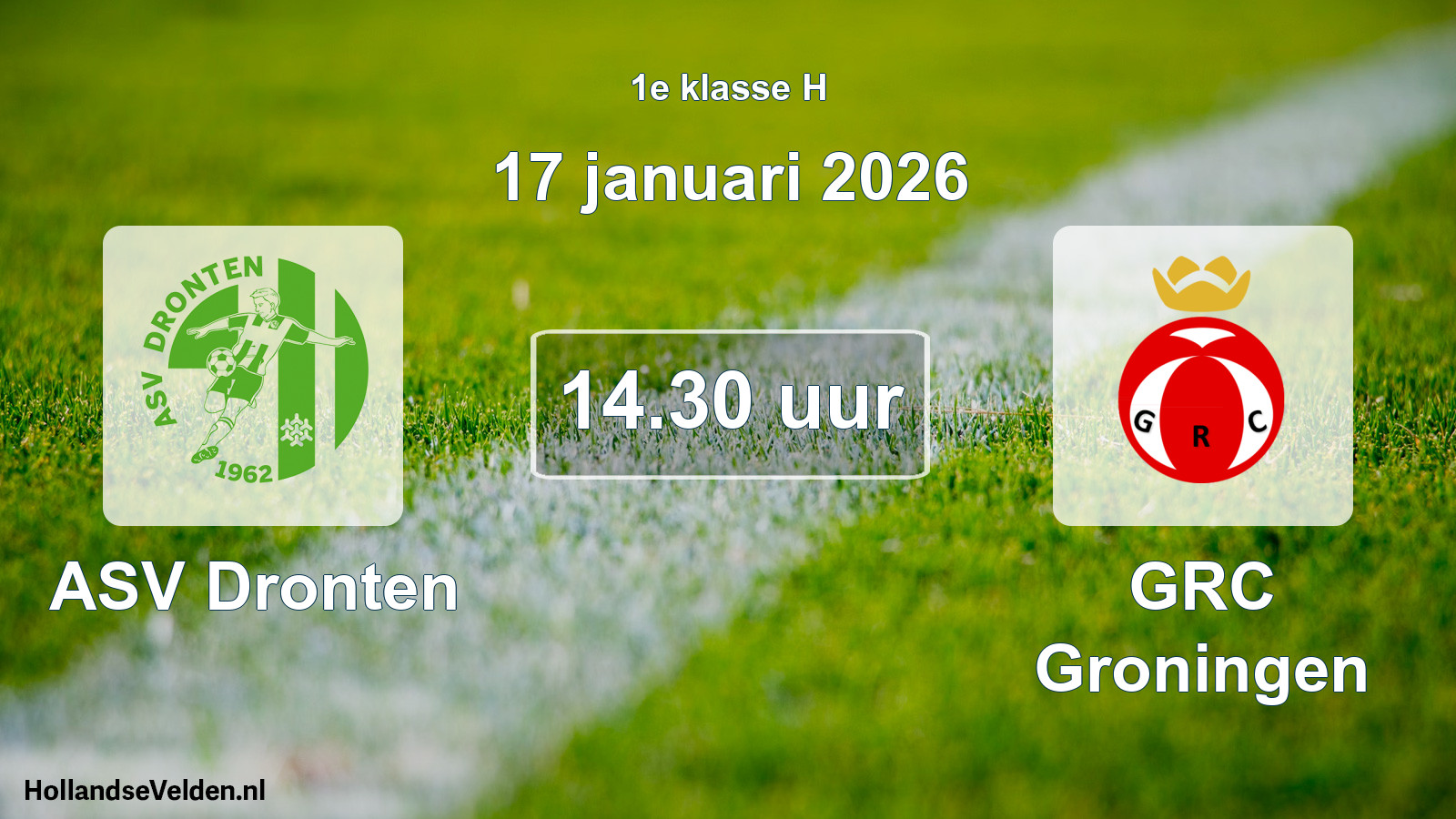 Scheduled Match: ASV Dronten - GRC Groningen (17 January 2026)