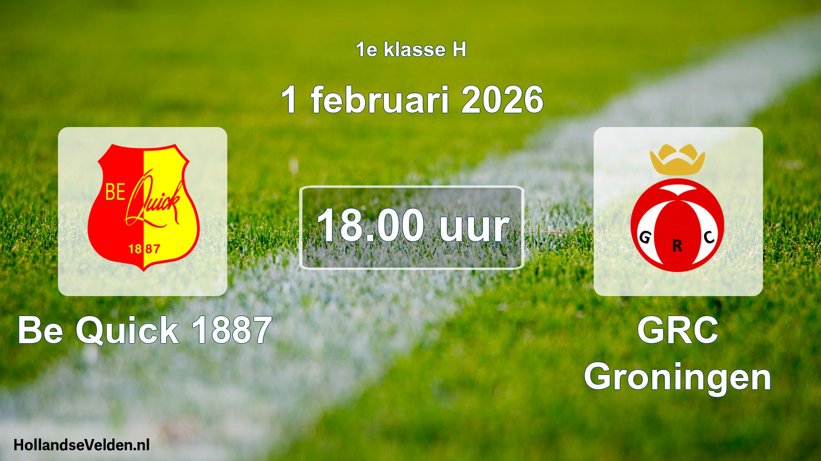 Scheduled Match: Be Quick 1887 - GRC Groningen (1 February 2026)
