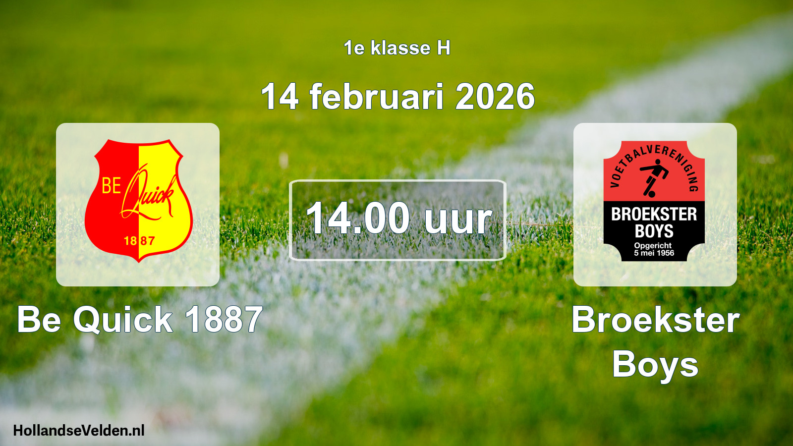 Geplande wedstrijd: Be Quick 1887 - Broekster Boys (14 februari 2026)