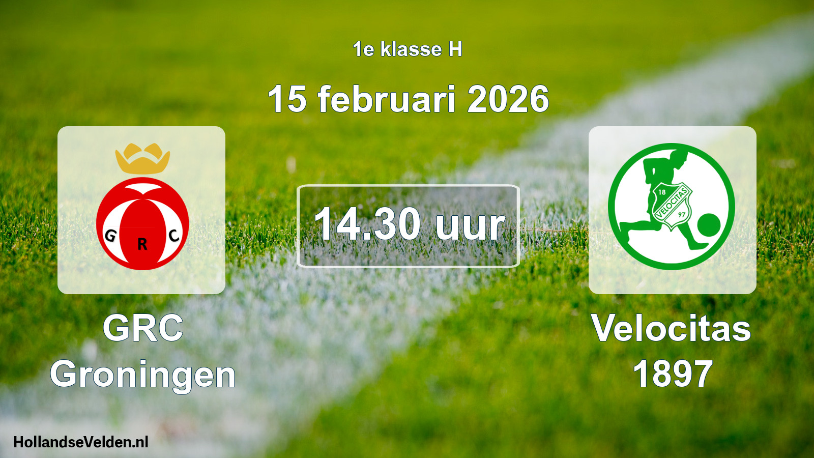 Geplande wedstrijd: GRC Groningen - Velocitas 1897 (15 februari 2026)
