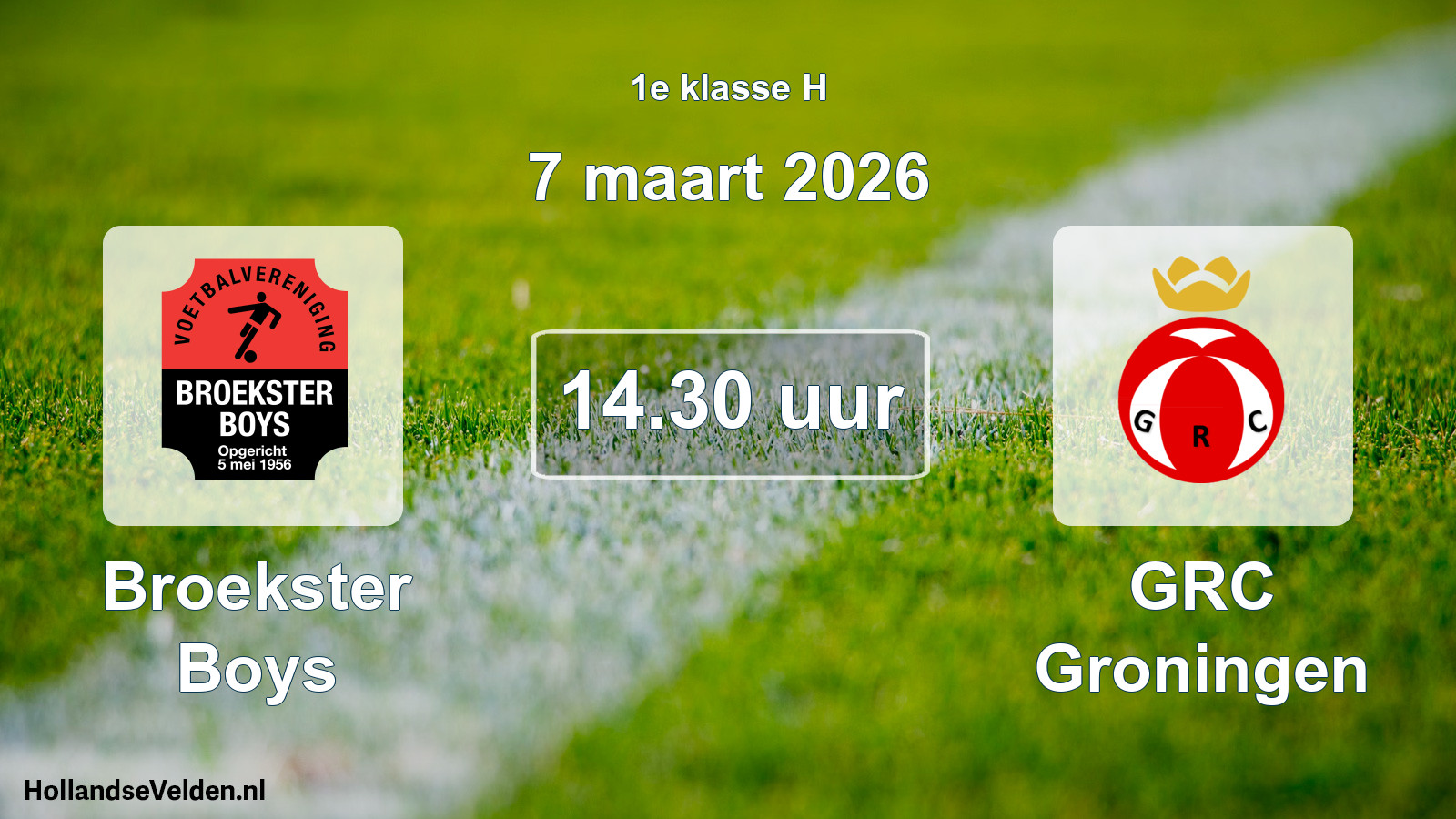 Scheduled Match: Broekster Boys - GRC Groningen (7 March 2026)