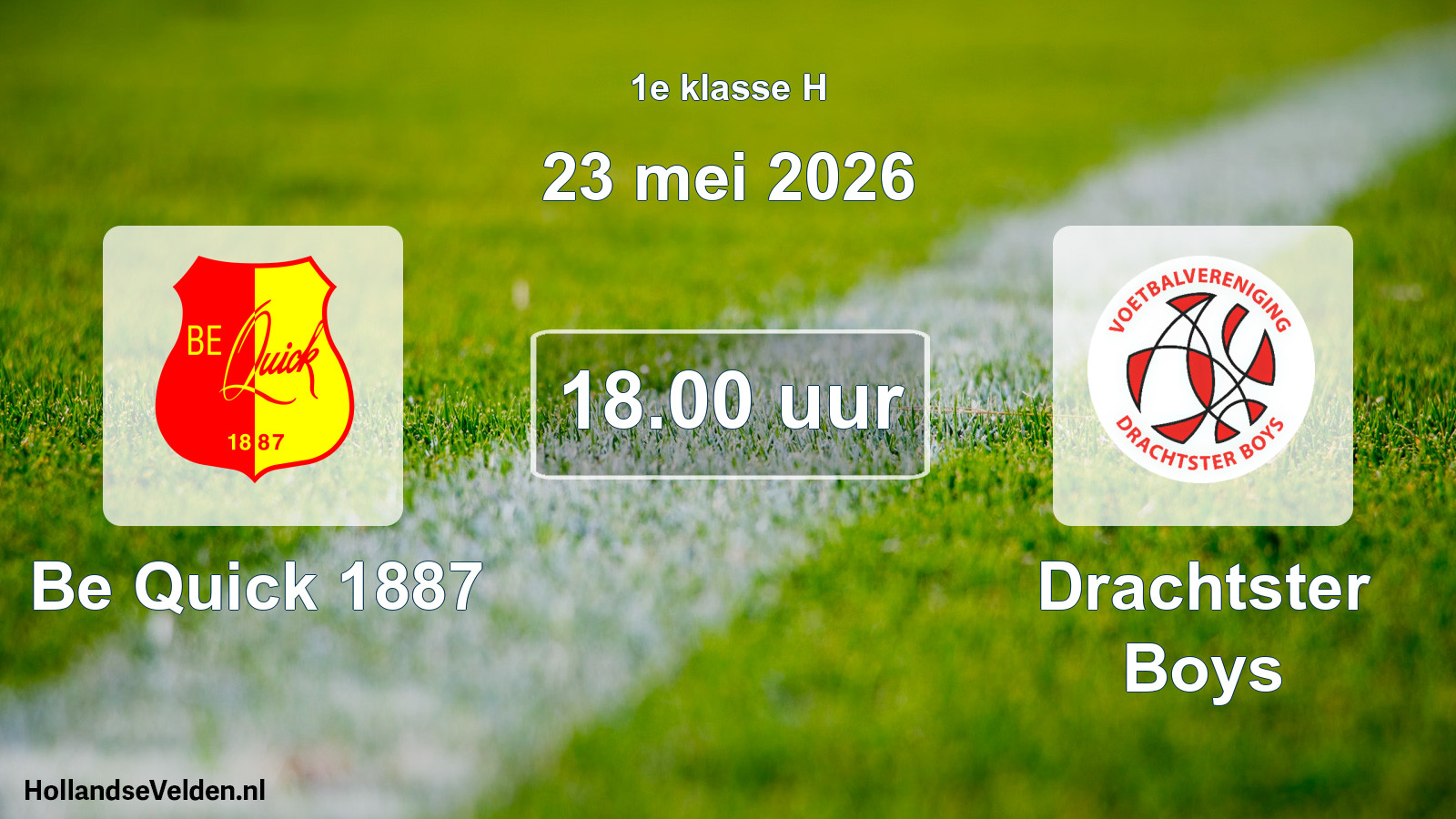 Scheduled Match: Be Quick 1887 - Drachtster Boys (23 May 2026)